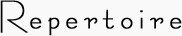 Repertoire